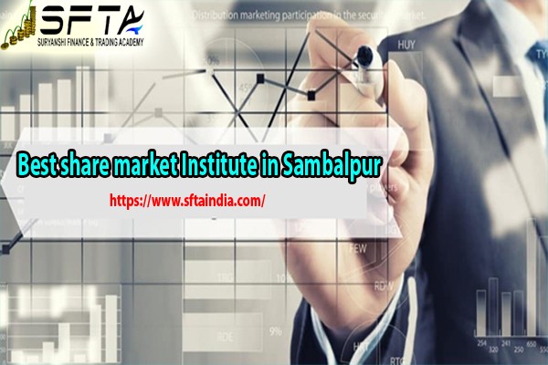 You are currently viewing Best stock Market Trading course in Sambalpur how to trade  as beginners