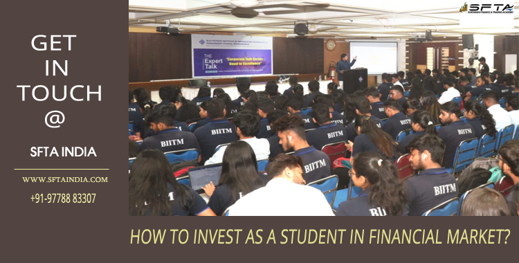 You are currently viewing How to Invest as a Student in Financial Market