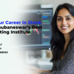 Kickstart Your Career in Stock Market at Bhubaneswar’s Best Stock Marketing Institute